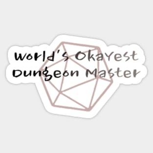 World's Okayest DM ver.2 Sticker